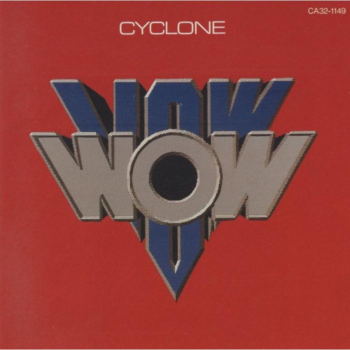VOW WOW ヴァウワウ / CYCLONE サイクロン / 1985.07.20 / 2ndアルバム 