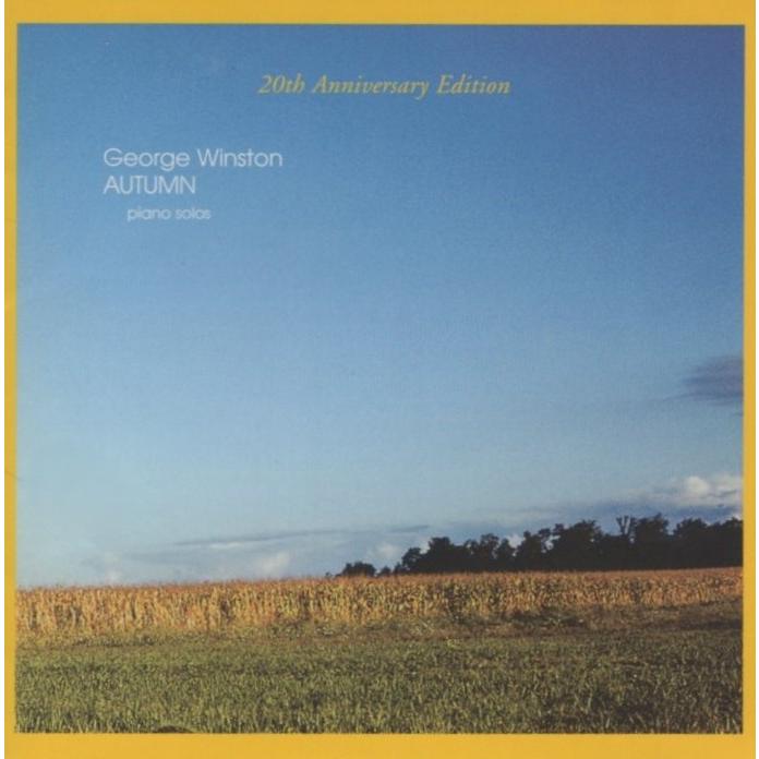 ジョージ・ウィンストン GEORGE WINSTON / オータム Autumn 2003.04.23