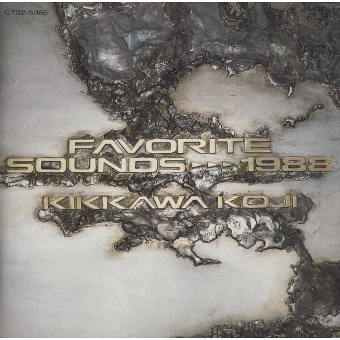 吉川晃司 / FAVORITE SOUNDS〜1988 1988.12.28 ベストアルバム CT32