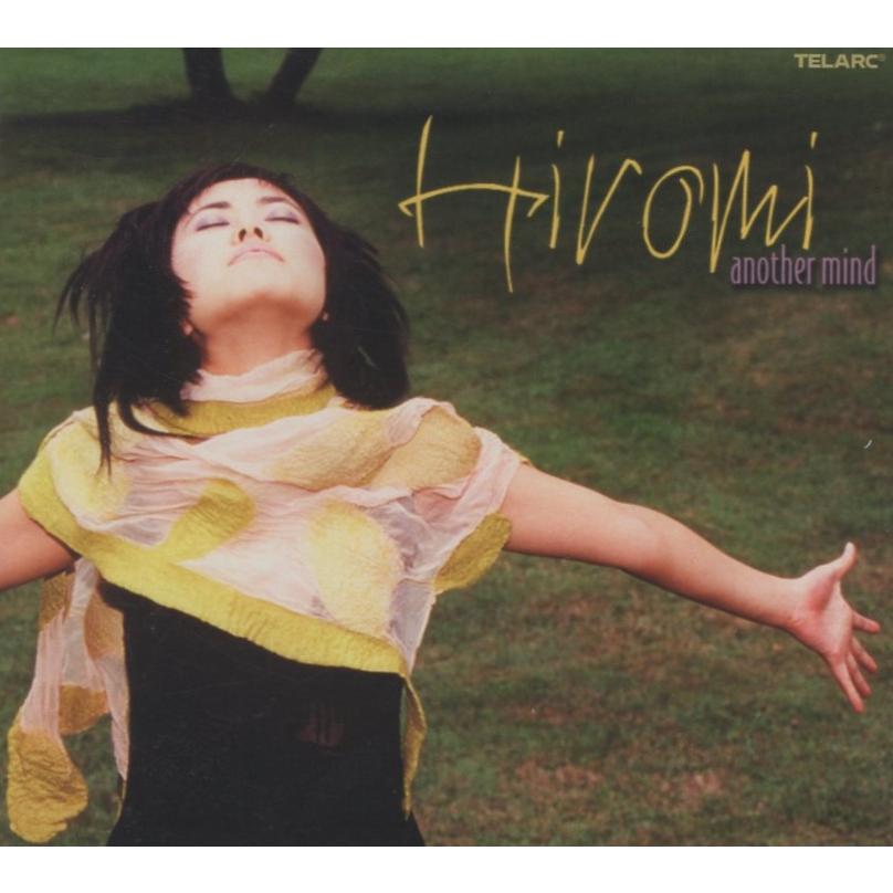 HIROMI 上原ひろみ / another mind アナザーマインド 2003.04.22 世界