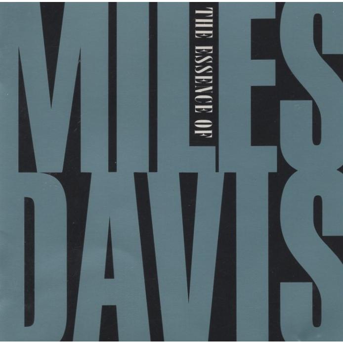 マイルス・デイヴィス MILES DAVIS / ジ・エッセンス・オブ・マイルス