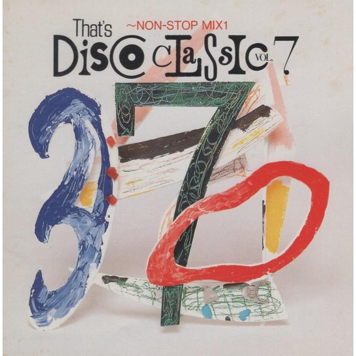 邦楽 That's Disco Classic CD VOL.1~8 ザッツ・ディスコ・クラシック That's Disco Classic Vol.7 〜Non-Stop
