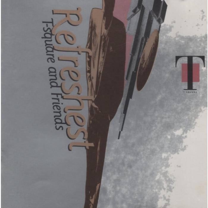 T-SQUARE Best Collection(1993年発売) T-SQUARE T-スクェア (T-スクェア・アンド・フレンズ) / Refreshest