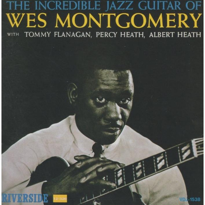 ウェス・モンゴメリー WES MONTGOMERY / インクレディブル・ジャズ