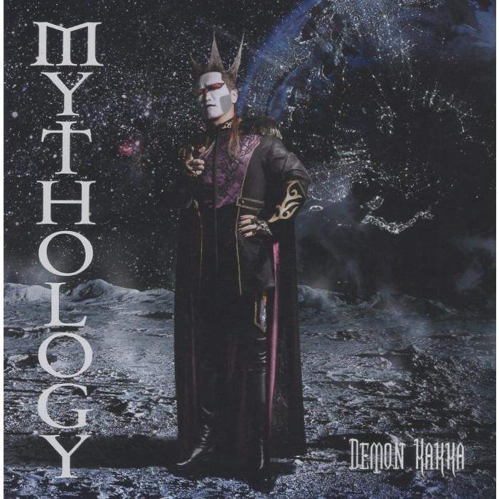 デーモン閣下 (聖飢魔II) / MYTHOLOGY ミソロジー 2012.05.16 6thソロ