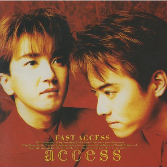 access アクセス / FAST ACCESS ファースト 1993.02.25 1stアルバム
