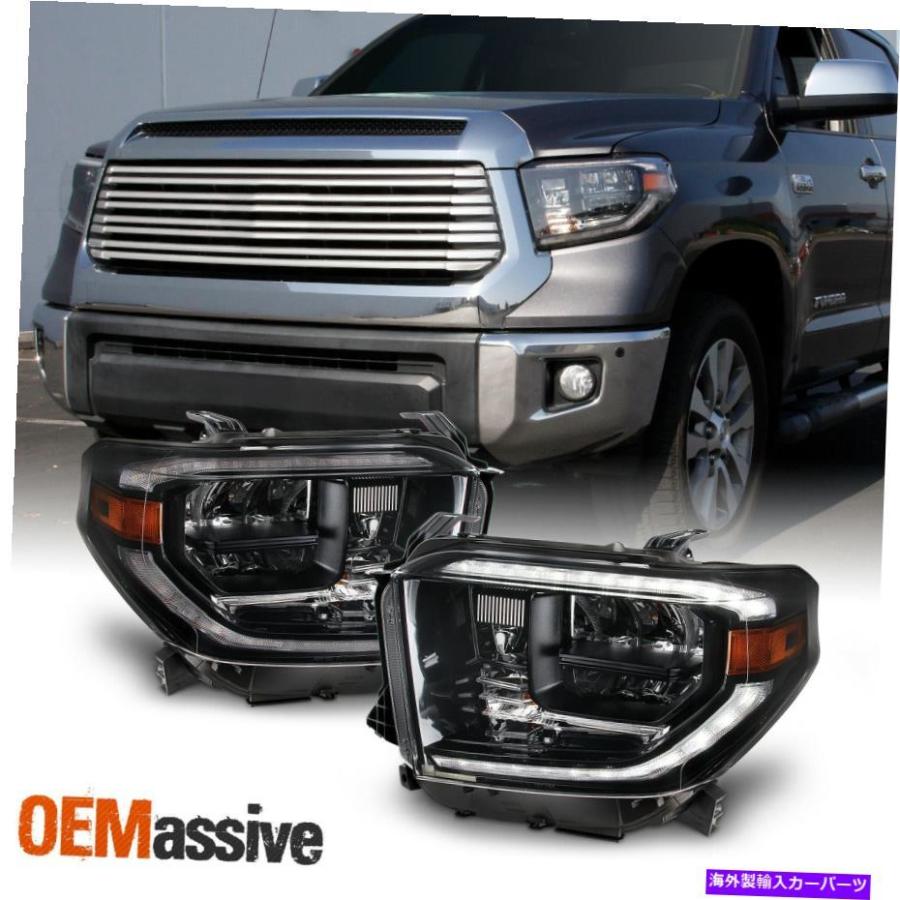USヘッドライト 14-21 TOYOTA TUNDRA [W / LED DRL] 18+ RetoFitフル