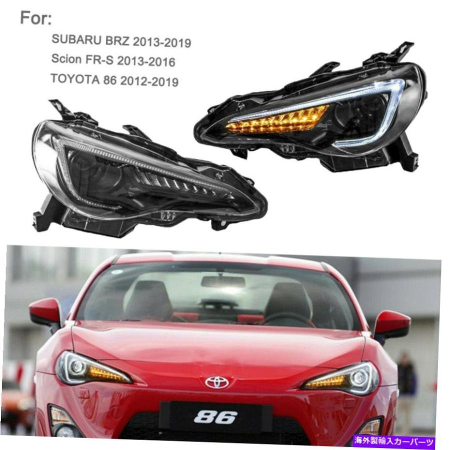 USヘッドライト 13-19 Subaru Brz 13-16 Scion FR-S 12-19トヨタ86 Set