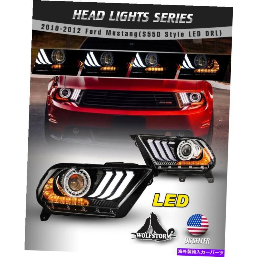 USヘッドライト 2010-2012 S197 Ford Mustang LEDヘッドライトS550