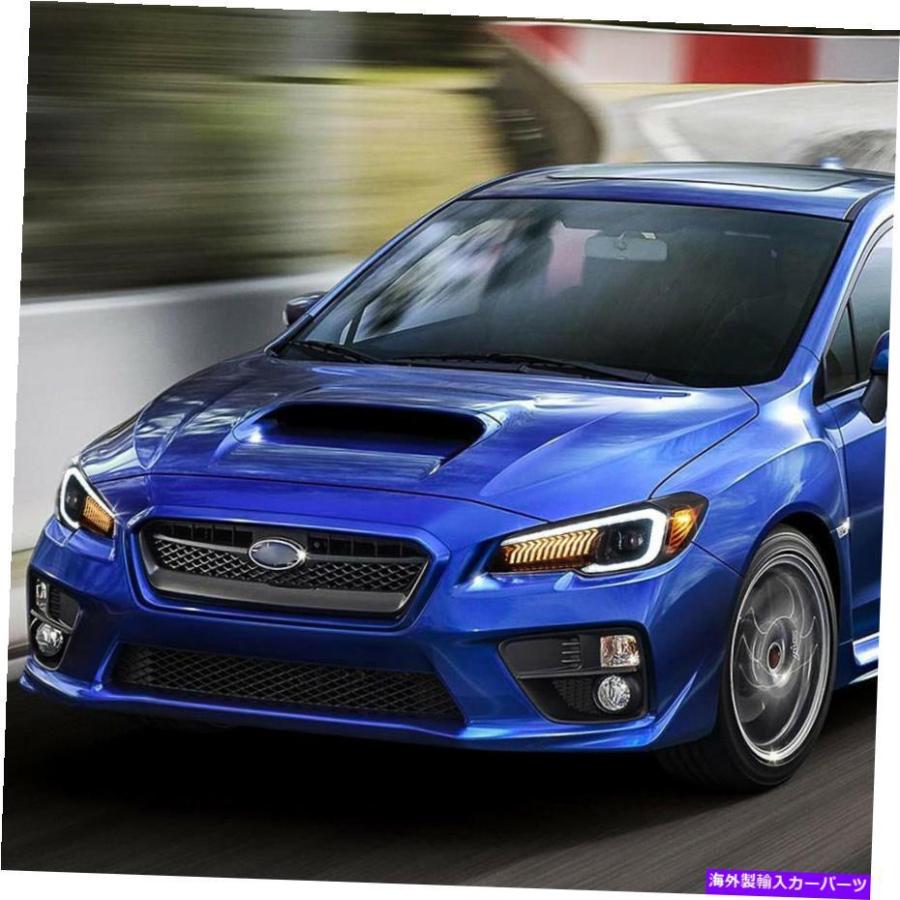 スバル WRX VA系 US風仕様 ヘッドランプ 左右セット USヘッドライト 15-21 Subaru WRX＆15-17 WRX STIの順次の順にフルLED