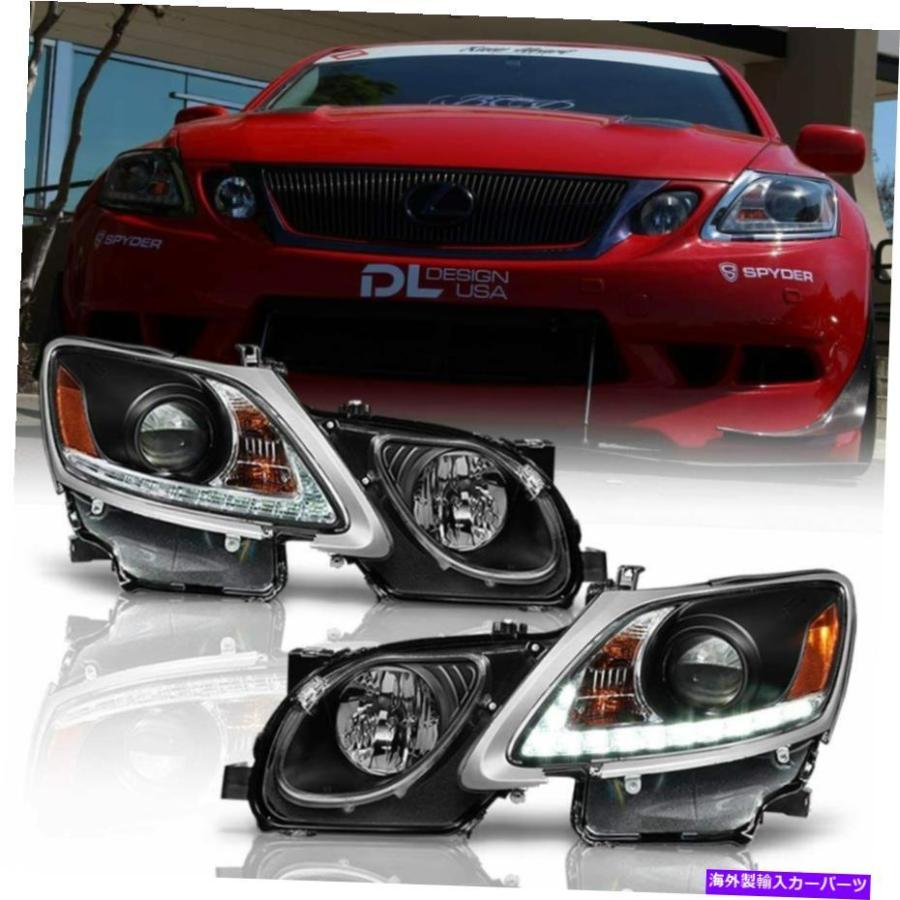 USヘッドライト 2006-2011 Lexus GS300 GS350 GS450H GS460 LED DRL