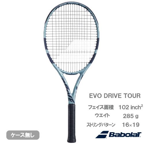 Babolat EVO DRIVE TOUR テニスラケット バボラ (Babolat) テニスラケット EVO DRIVE TOUR (エヴォ ド