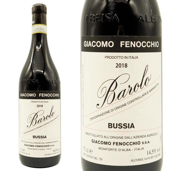 バローロ ブッシア 2018 ジャコモ フェノッキオ元詰 赤ワイン イタリア