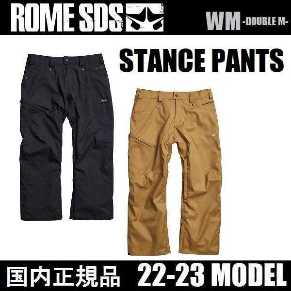 22-23 ROME SDS ウェア STANCE PANTS スノーボード パンツ 国内正規品｜wmsnowboards