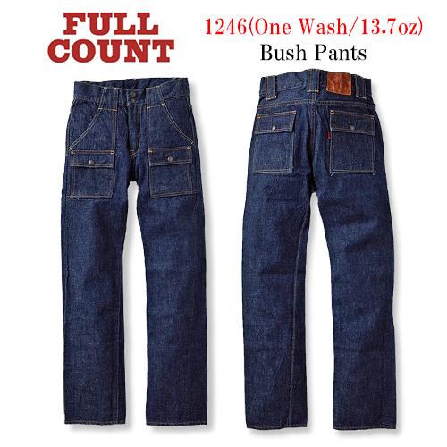【FULLCOUNT/フルカウント】「Bush Pants/ブッシュパンツ」(1246W/13.7oz)(デニム/ジーンズ/アメカジ/Gパン/ジーンズ/WOLF PACK/ウルフパック)の画像
