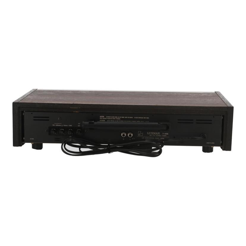 LUXMAN（ラックスマン） ラックスマン/ラジオチューナー/T-45A