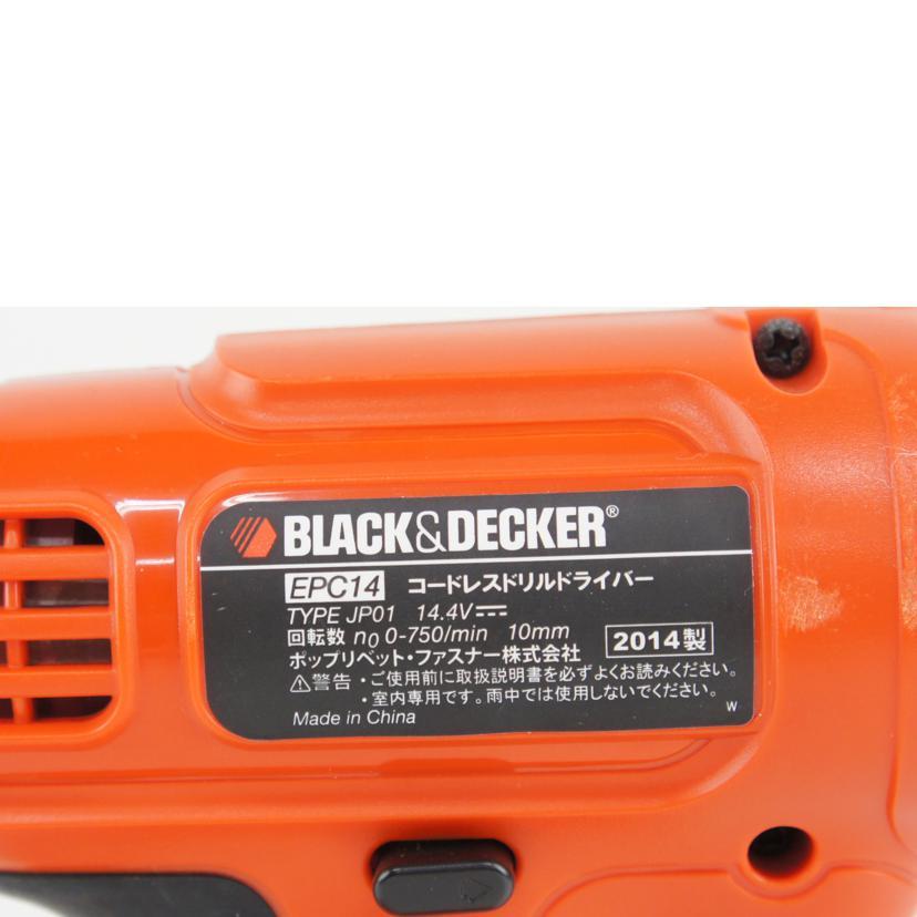 BLACK&DECKER ブラック・アンド・デッカー/コードレスドリルドライバー/EPC14/Bランク/64【中古】 BLACK&DECKER ブラック・アンド・デッカー/コードレスドリルドライバー