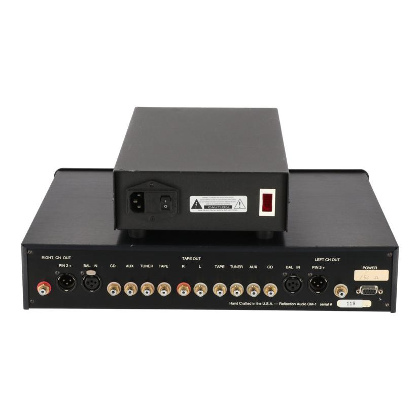 Reflection Audio リフレクションオーディオ/コントロールアンプ/OM-1/119/Bランク/05【中古】 Reflection Audio リフレクションオーディオ/コントロールアンプ