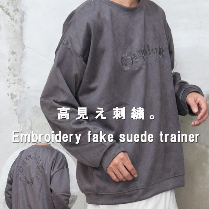 フェイクスウェードトレーナー [M便 1/1] 刺繍トレーナー トレーナー