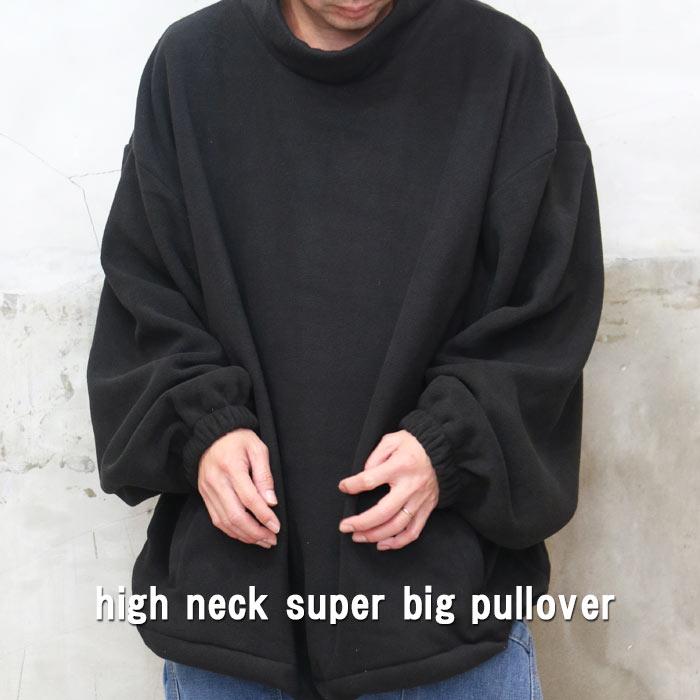 フリースビッグプルオーバー メンズ ハイネックプルオーバー フリース