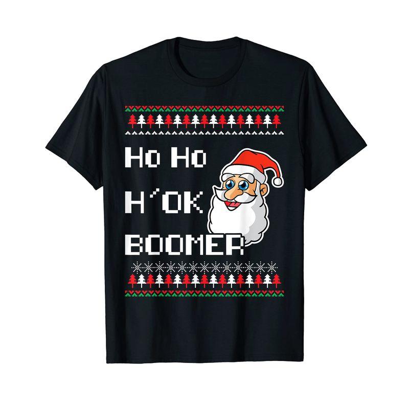 Ho H' OK BOOMER サンタクロース Gen Z アグリークリスマスセーター Tシャツ 2023051722400601272