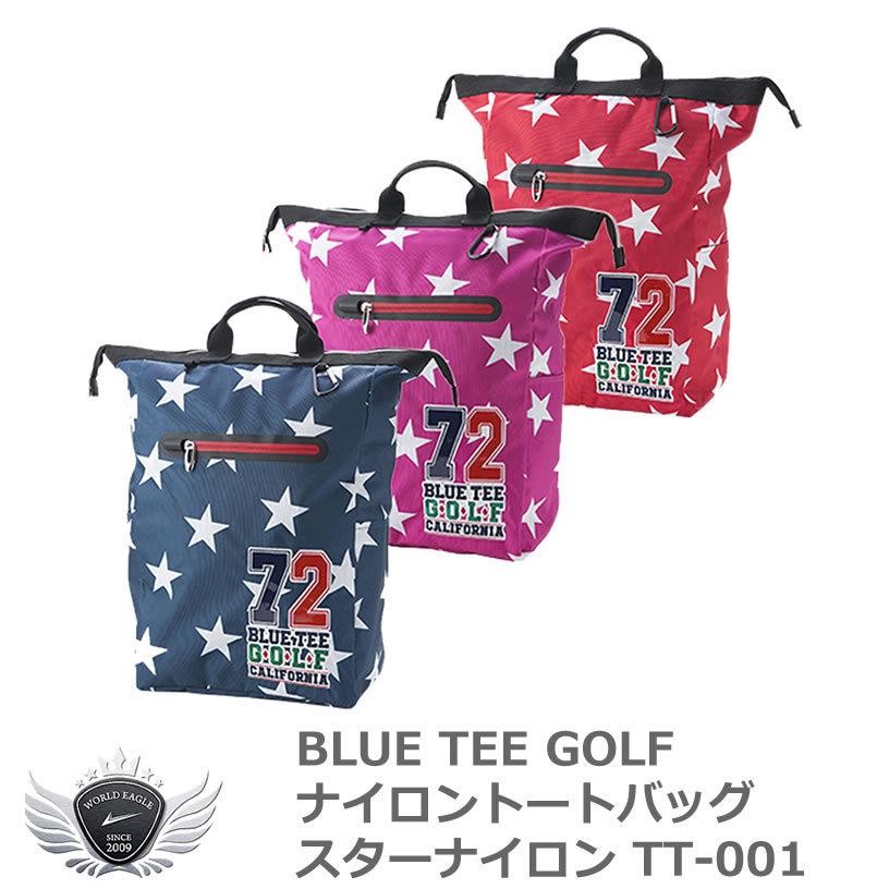 BLUE TEE GOLF ブルーティーゴルフ TT-001 ナイロントートバッグ スターナイロン 最大80％オフ！ 全商品オープニング価格
