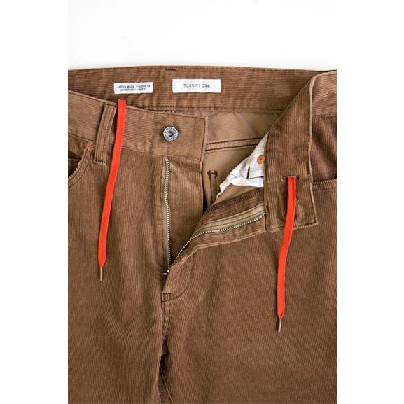 TURN ME ON ターンミーオン ストレッチコーデュロイ 5POCKET TURN ME ON ターンミーオン ストレッチコーデュロイ 5POCKET