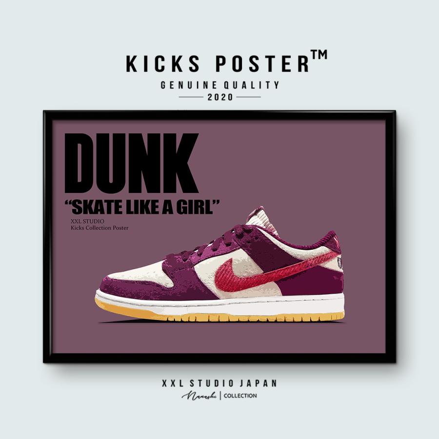 DUNK ダンクロー スケートライクアガール ダークビートルート Skate Like a Girl スニーカーポスター キックスポスター