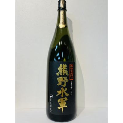 ふるさと納税 那智勝浦町 本格米焼酎「熊野水軍」　一升瓶　1本 | 
