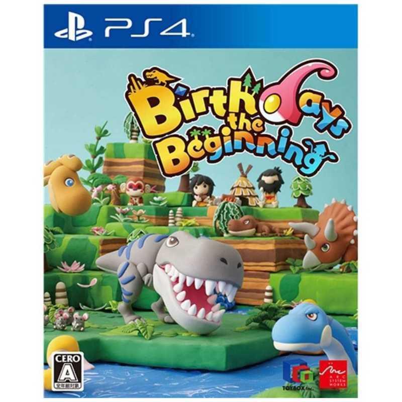 Birthdays the Beginning