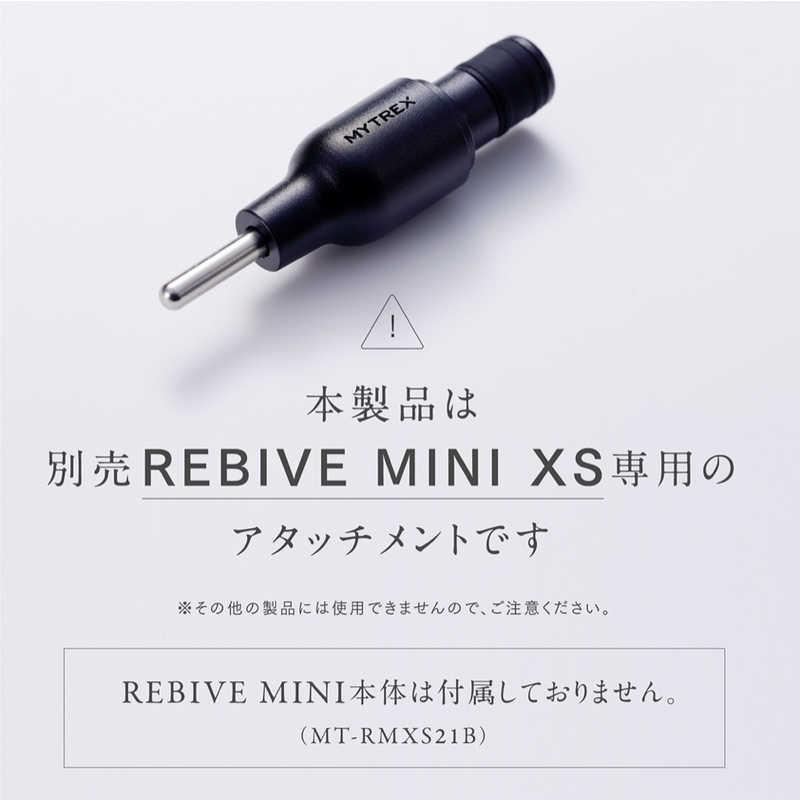 MYTREX REBIVE MINI XS マイトレックス リバイブ ミニ 専用ハリ型