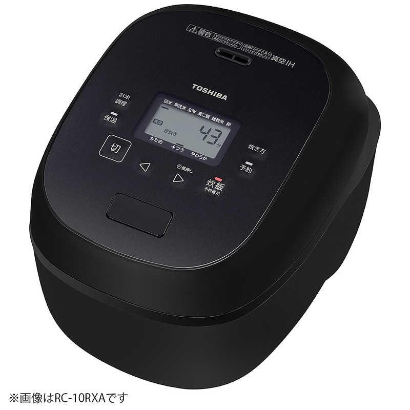 東芝 TOSHIBA 炊飯器 1升 炎匠炊き 真空IH グランブラック RC-18RXA-K