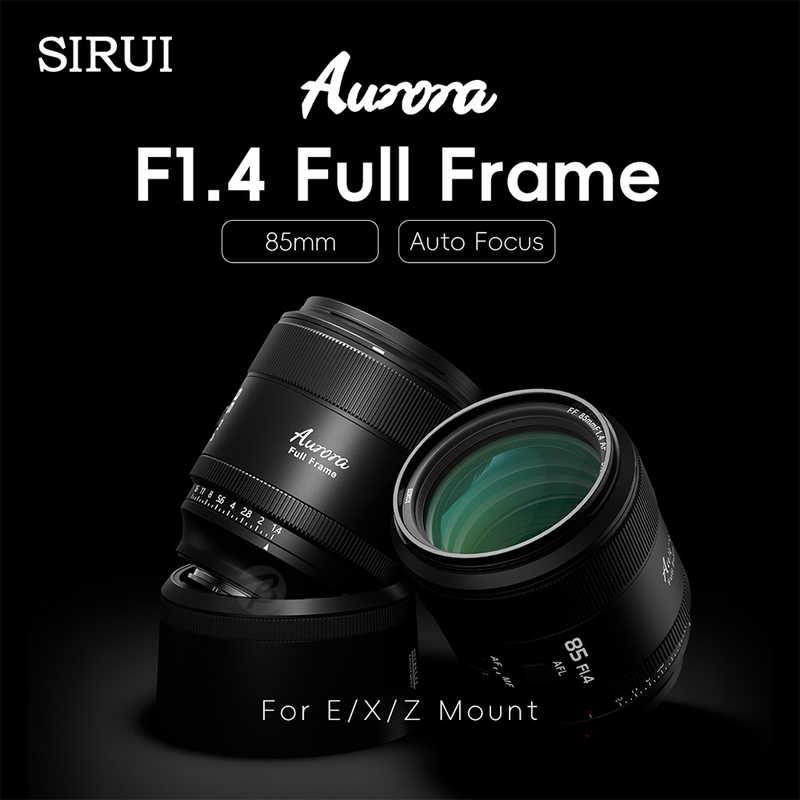 SIRUI オートフォーカスポートレートレンズ F1.4 Full Frame SIRUI オートフォーカスポートレートレンズ F1.4 Full Frame