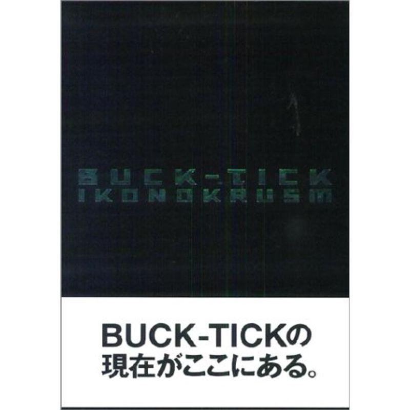 BUCK-TICK IKONOKRUSM
