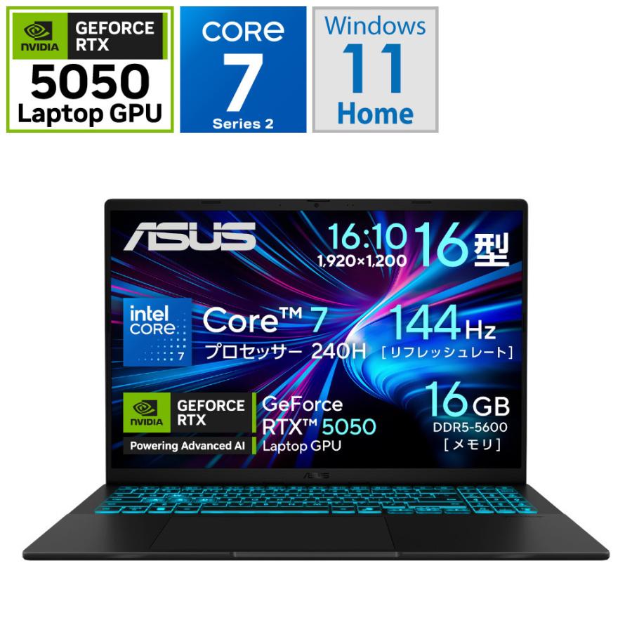 V3607VH-C7165R5050BKS ゲーミングノートパソコン Gaming V16 V3607(RTX 5050) ブラック ［16.0型 /Windows11 Home /intel Core 7 /メモリ：16GB /SSD：512GB… | ASUS | 01