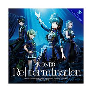 ブシロードミュージック 燐舞曲/ ［Re］ termination Blu-ray付生産限定盤 | 