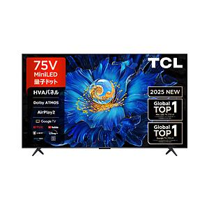 TCL(ティーシーエル) 液晶テレビ   75C6KS ［75V型 /Bluetooth対応 /4K対応 /BS・CS 4Kチューナー内蔵 /YouTube対応］ 【お届け日時指定不可】 | 