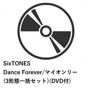 先着予約購入特典付】【CD】SixTONES ／ Dance Forever／マイオンリー