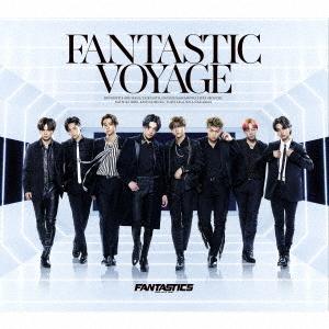 【CD】FANTASTICS from EXILE TRIBE ／ FANTASTIC VOYAGE(2DVD付)｜yamada-denki