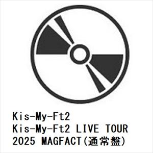 先着予約購入特典付】【DVD】Kis-My-Ft2 ／ Kis-My-Ft2 LIVE TOUR 2025