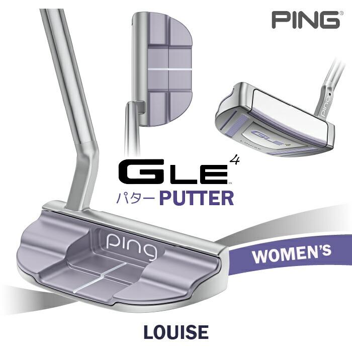 PING（ピン） PING G Le4 パター LOUISE (ルイーズ) GLE4 右用