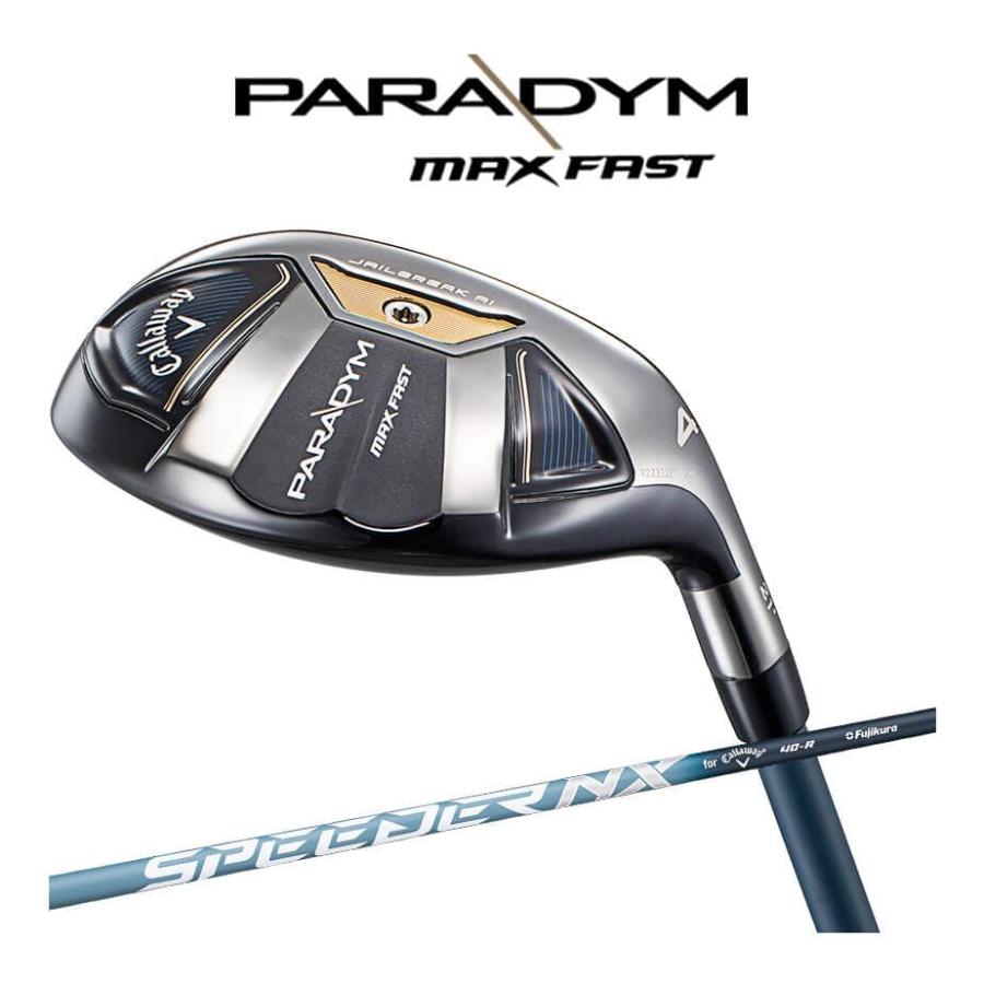 Callaway PARADYM MAX FAST ユーティリティ 5番（R）