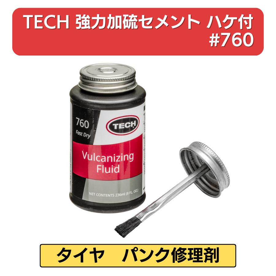 TECH（テック） 強力加硫セメント ハケ付 #760 タイヤ修理 パンク修理