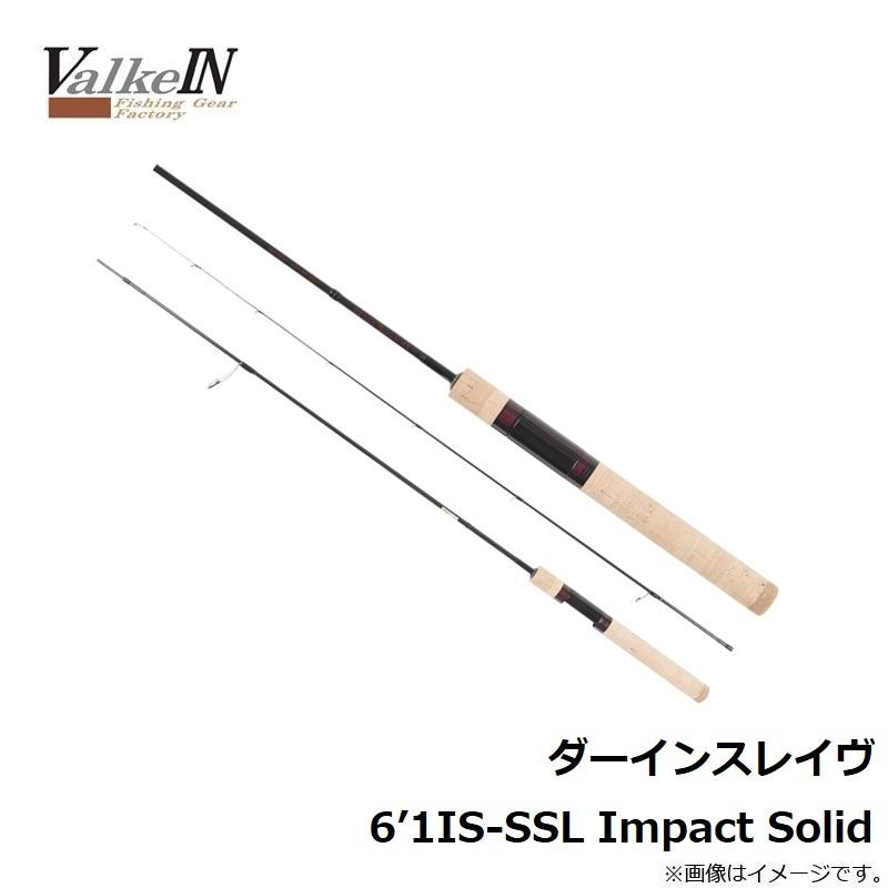 ヴァルケイン ダーインスレイヴ 6'1IS-SSL Impact Solid 