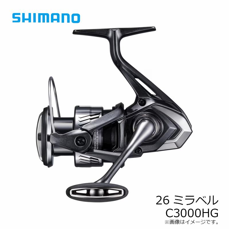 シマノ　ミラベル　C3000HG シマノ（SHIMANO） 26ミラベル C3000HG / スピニング リール 2026年9月