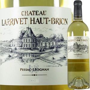 白ワイン フランス ボルドー）シャトー・ラリヴェ・オー・ブリオン