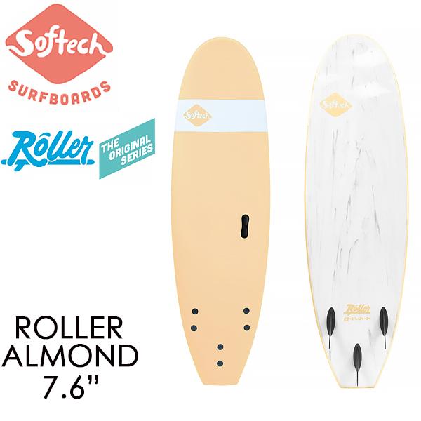 SOFTECH ソフテック サーフボード 7-6 ROLLER ALMOND【北海道・沖縄・離島以外送料無料】 :soft76alm:THE ...