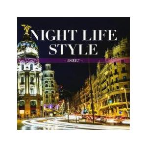 【中古】［CD］ナイト・ライフ NIGHT LIFE STYLE -SWEET- 中古 CD : 遊ING浜町店 ヤフーショップ