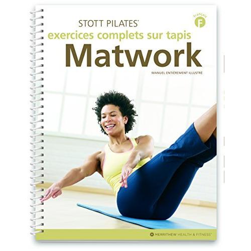 STOTT PILATES Manual - Comprehensive Matwork/Exercises complet sur le tapis｜ysysstore