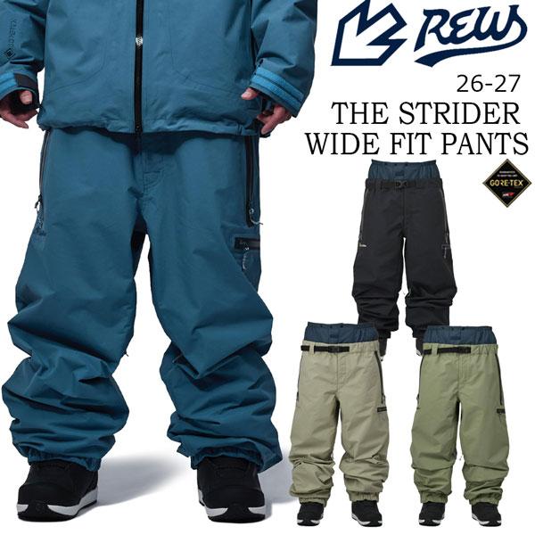 REW 予約 26-27 REW STRIDER WIDE FIT PANTS 02 26-27 スノーボード